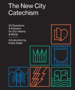 The New City Catechism book cover