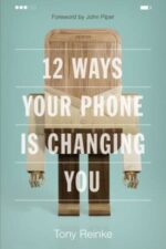 12 Ways Your Phone is Changing You book cover