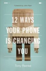 12 Ways Your Phone is Changing You book cover