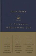 27 Servants of Sovereign Joy book cover