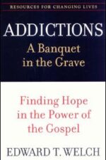 Addictions Grace and Truth Books