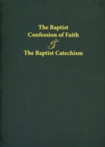 The Baptist Confession paperback book cover