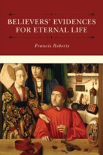 Believers' Evidences for Eternal Life book cover