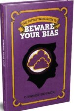 The Tuttle Twins Guide to Beware Your Bias book cover