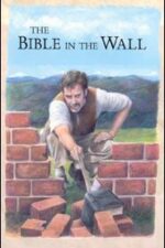 The Bible in the Wall Grace and Truth Books