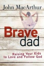 Brave Dad Grace and Truth Books