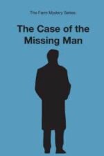 The Case of the Missing Man Grace and Truth Books