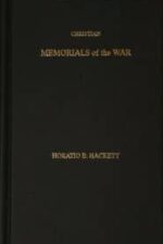 Christian Memorials of the War Grace and Truth Books