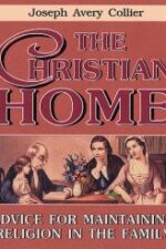 The Christian Home Grace and Truth Books