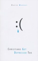 Christians get Depressed Too book cover