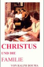 Christus Und Die Familie Grace and Truth Books