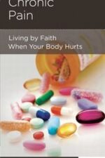 Chronic Pain Grace and Truth Books