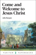 Come and Welcome to Jesus Christ book cover