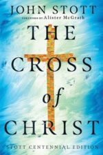 The Cross of Christ Stott book cover