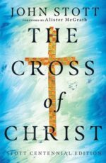 The Cross of Christ Stott book cover