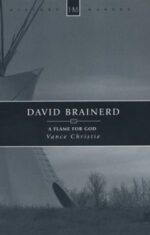 David Brainerd Grace and Truth Books