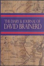 The Diary and Journal of David Brainerd book cover