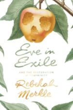 Eve in Exile Grace and Truth Books