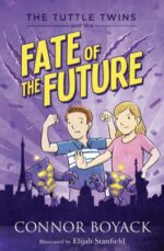 The Tuttle Twins and the Fate of the Future book cover