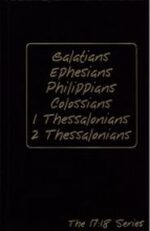 Galatians, Ephesians, Philippians, Colossians, 1 & 2 Thessalonians Grace and Truth Books