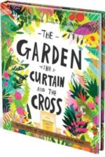 The Garden The Curtain The Cross Grace and Truth Books