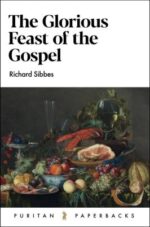 The Glorious Feast of the Gospel book cover