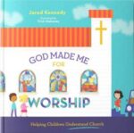 God Made Me for Worship book cover