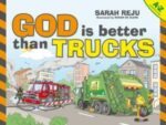 God is Better than Trucks book cover