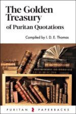 The Golden Treasury of Puritan Quotations book cover