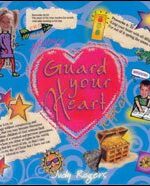 Guard Your Heart Grace and Truth Books