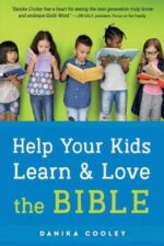 Help Your Kids Learn & Love the Bible book cover