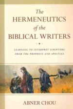 The Hermeneutics of the Biblical Writers book cover