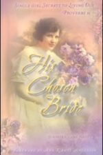 His Chosen Bride Grace and Truth Books