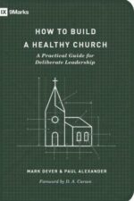 How to Build a Healthy Church book cover