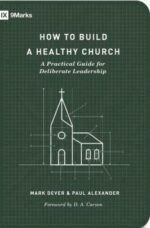 How to Build a Healthy Church book cover