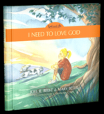 I Need to Love God book cover