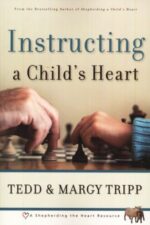 Instructing a Child's Heart Grace and Truth Books