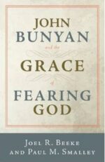 John Bunyan and the Grace of Fearing God book cover