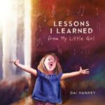 Lessons I Learned from my Little Girl book cover