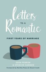 Letters to a Romantic First Years of Marriage book cover