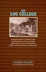 The Log College book cover