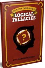 The Tuttle Twins Guide to Logical Fallacies book cover