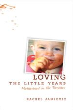 Loving the Little Years book cover