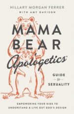 Mama Bear Apologetics Guide to Sexuality book cover