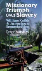 Missionary Triumph Over Slavery book cover