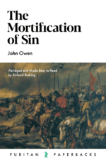 The Mortification of Sin (John Owen)