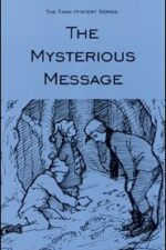 The Mysterious Message Grace and Truth Books