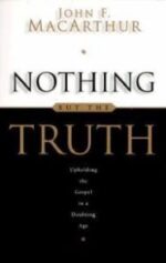 Nothing But the Truth Grace and Truth Books