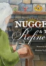 Nugget and the Refiner book cover