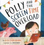 Polly and the Screen Time Overload book cover